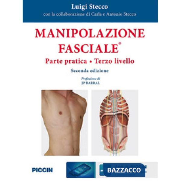 Manipolazione fasciale. Parte pratica. Terzo livello