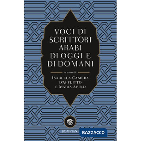 Voci di scrittori arabi di oggi e domani