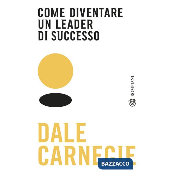 Come diventare un leader di successo