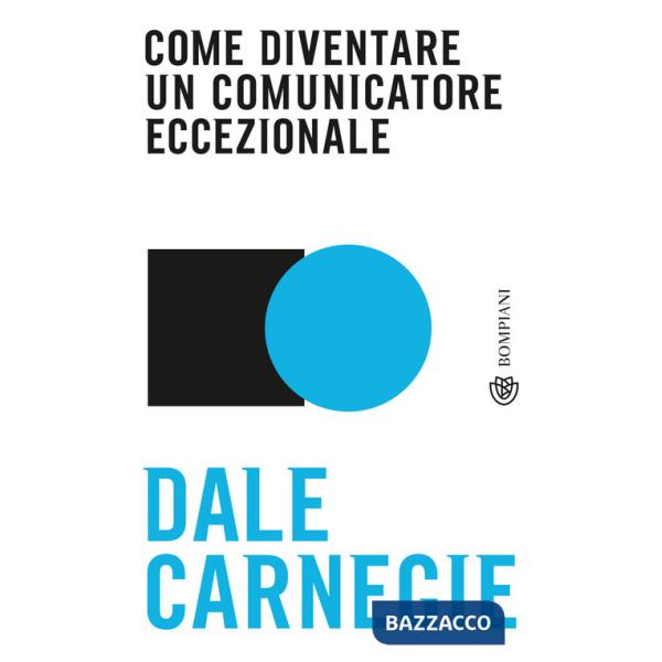 Come diventare un comunicatore eccezionale