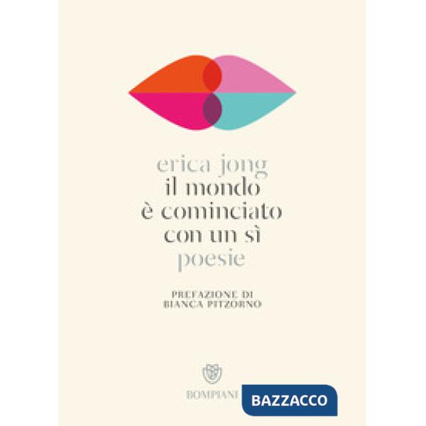 Mondo è cominciato con un sì (Il)