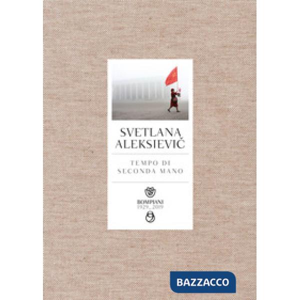 Tempo di seconda mano. La vita in Russia dopo il crollo del comunismo