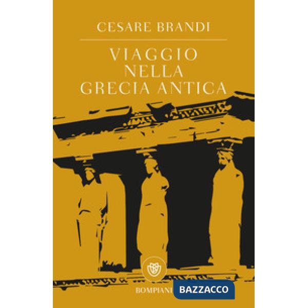 Viaggio nella Grecia antica