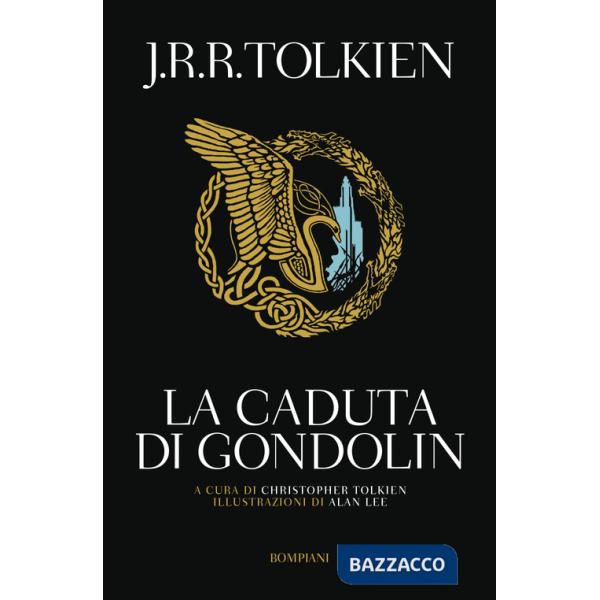 Caduta di Gondolin (La)