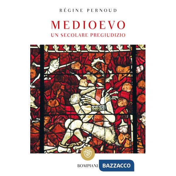 Medioevo. Un secolare pregiudizio