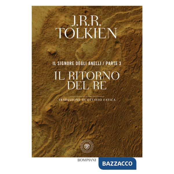 Ritorno del re. Il Signore degli anelli (Il). Vol. 3