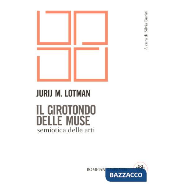 Girotondo delle muse. Semiotica delle arti (Il)