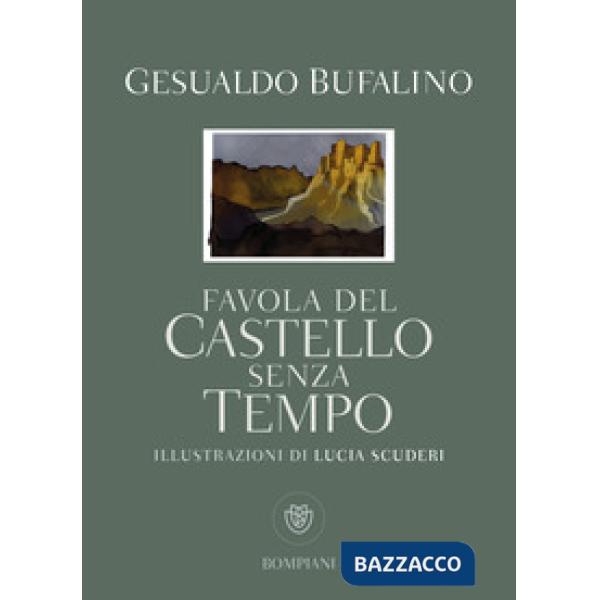 Favola del castello senza tempo