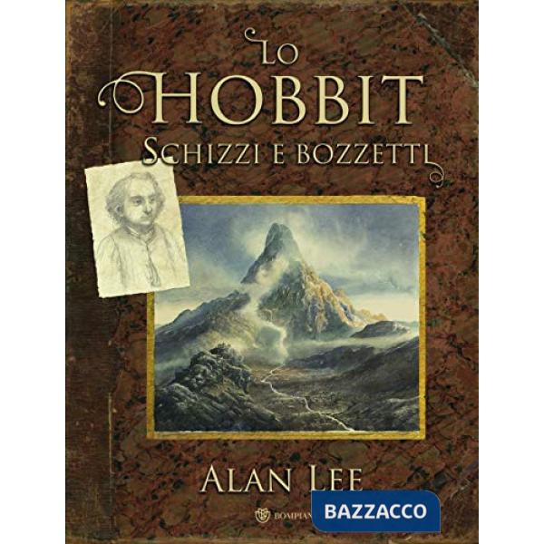 Hobbit. Schizzi e bozzetti (Lo)