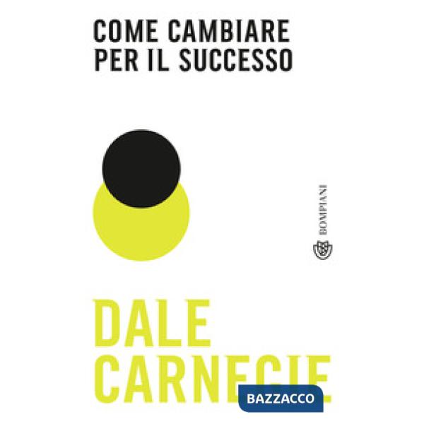 Come cambiare per il successo