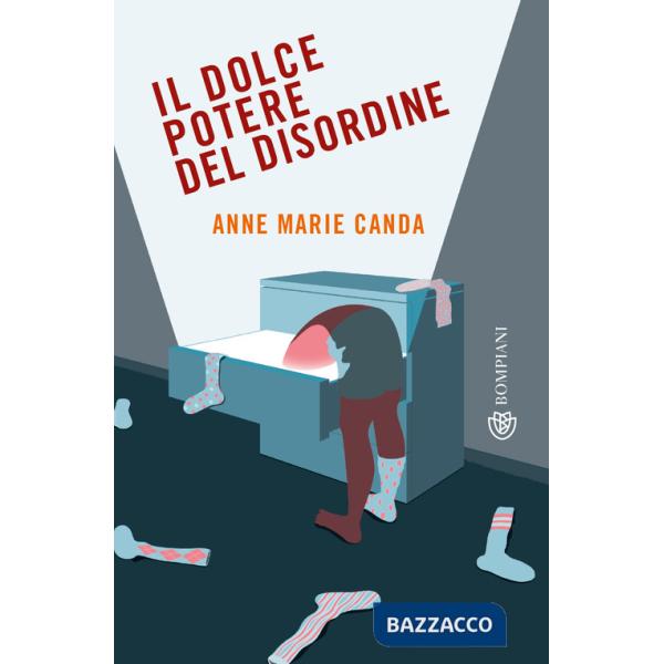 Dolce potere del disordine (Il)