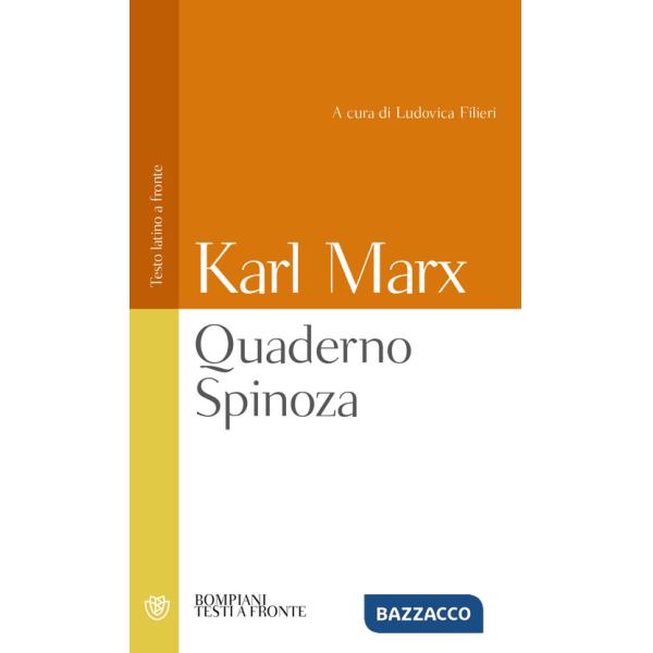 Quaderno Spinoza. Testo latino a fronte