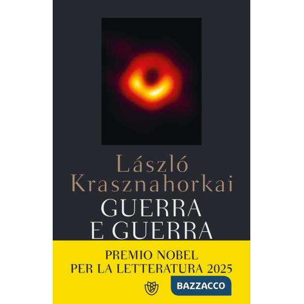 Guerra e guerra. Ediz. integrale