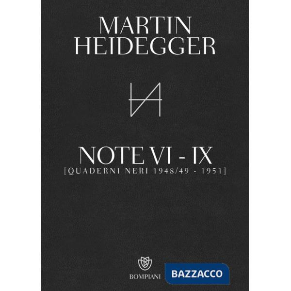 Quaderni neri 1948/49-1951. Note VI-IX