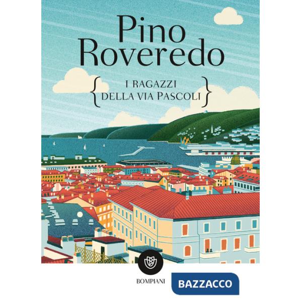 Ragazzi della via Pascoli (I)