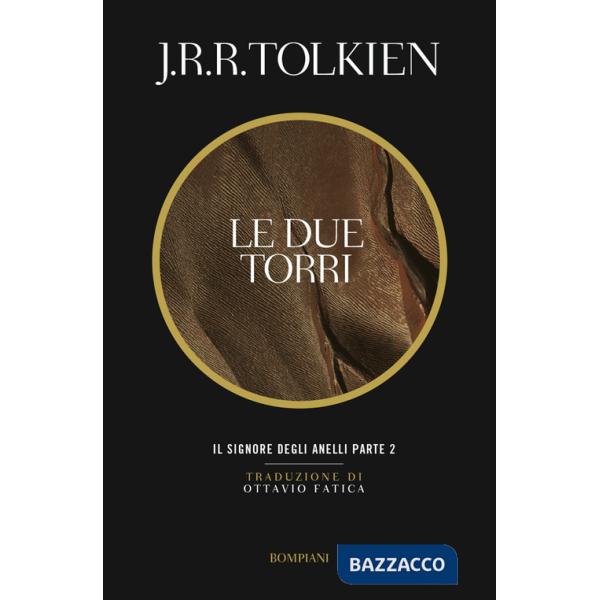 Due torri. Il Signore degli anelli (Le). Vol. 2