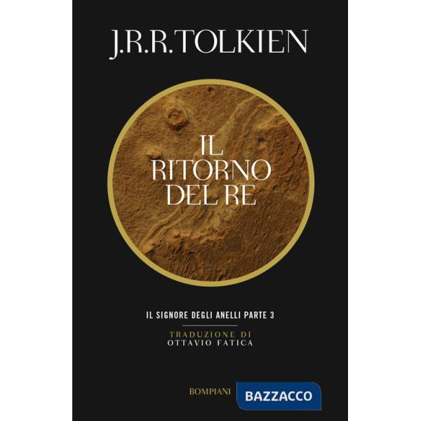 Ritorno del re. Il Signore degli anelli (Il). Vol. 3