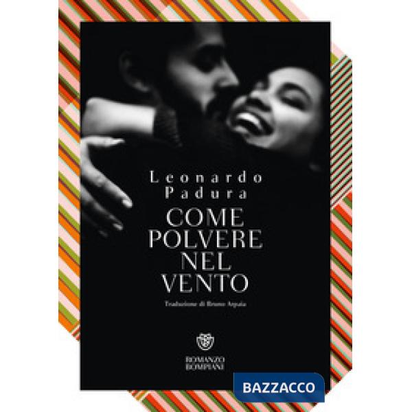 Come polvere nel vento