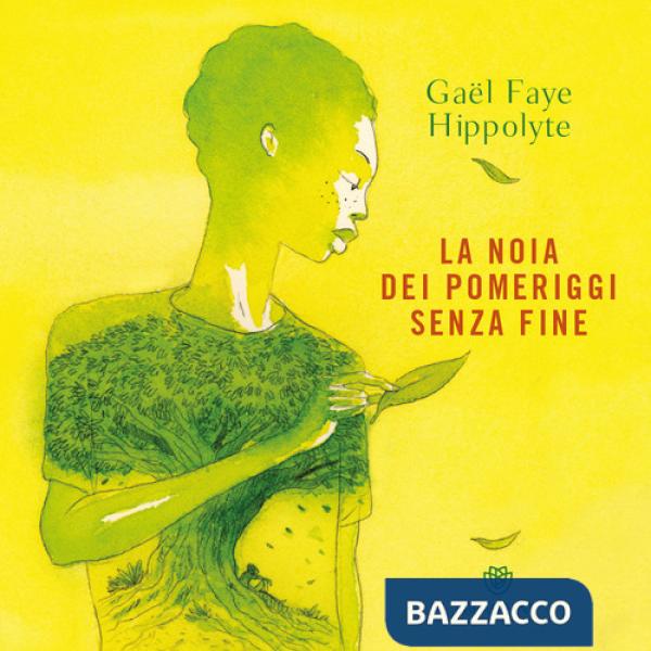 Noia dei pomeriggi senza fine (La)