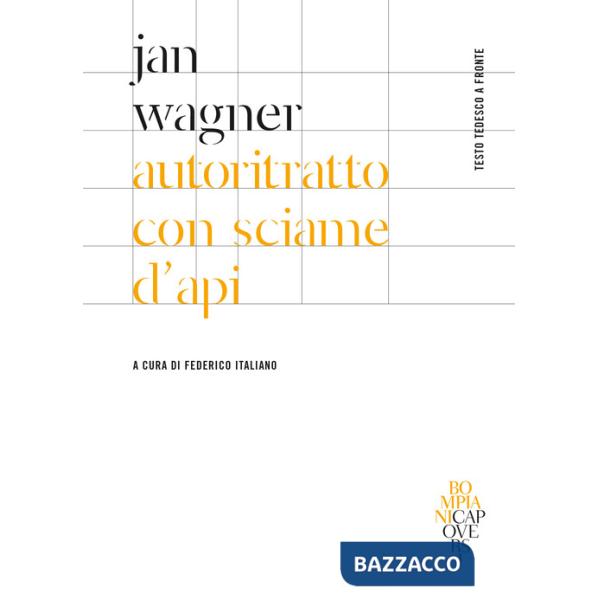 Autoritratto con sciame d'api. Testo tedesco a fronte