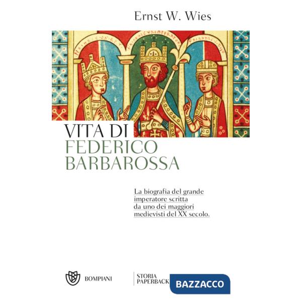 Vita di Federico Barbarossa