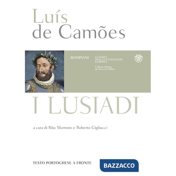 Lusiadi. Testo portoghese a fronte