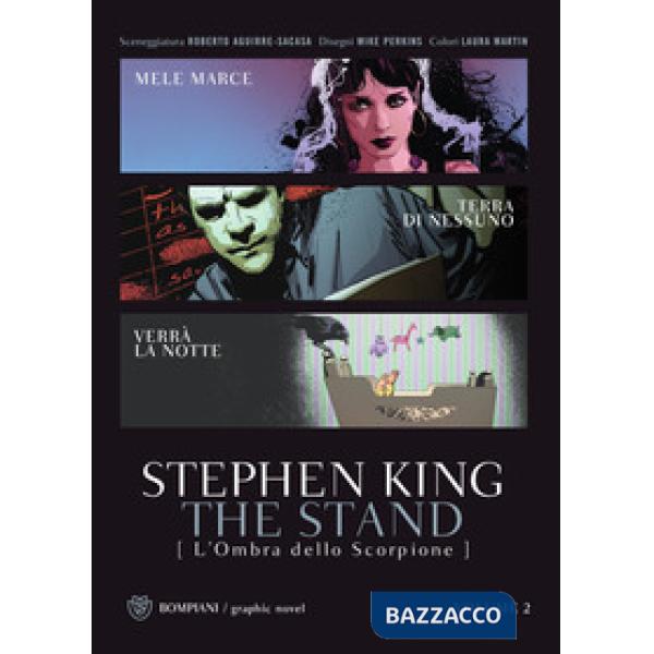 Stand. L'ombra dello scorpione (The). Vol. 2