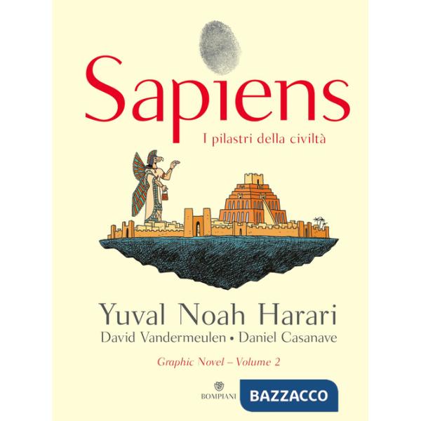Sapiens. I pilastri della civiltà