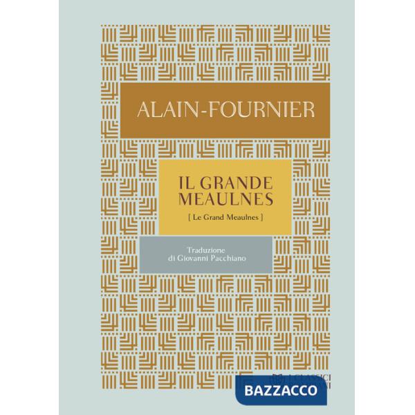 Grande Meaulnes (Il)