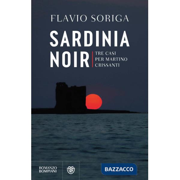 Sardinia noir. Tre casi per Martino Crissanti
