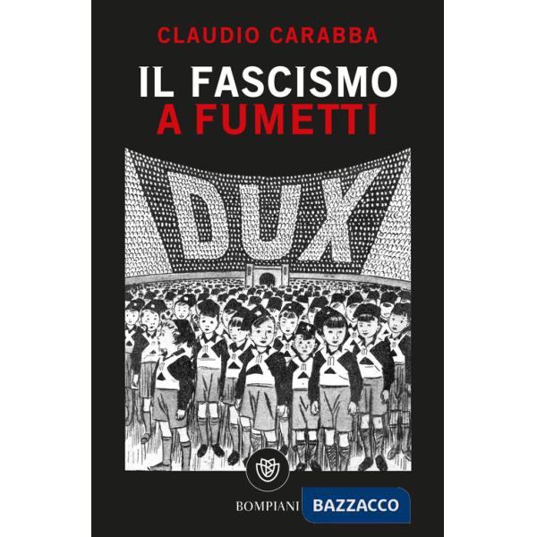 Fascismo a fumetti (Il)