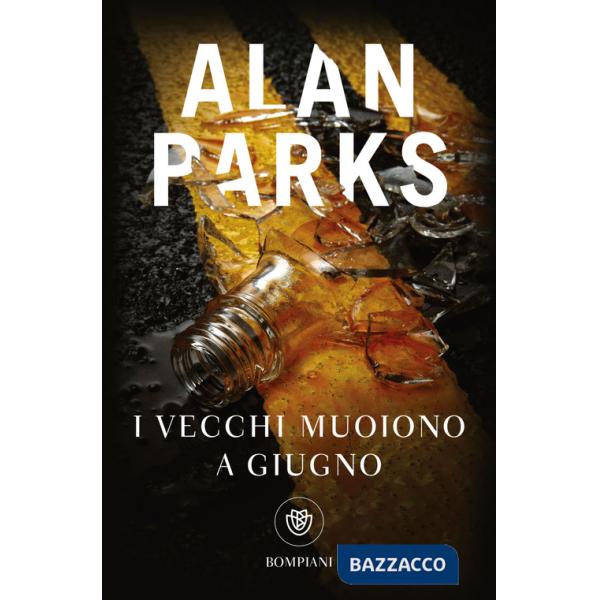 Vecchi muoiono a giugno (I)