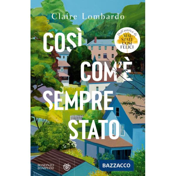 Così com'è sempre stato