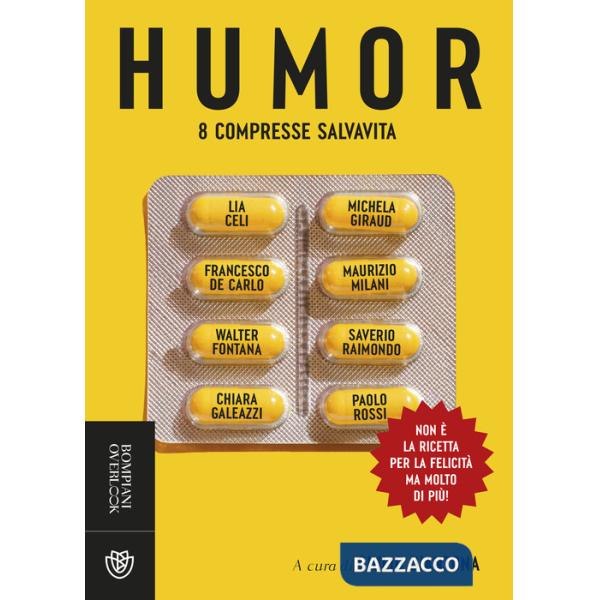 Humor. 8 compresse salvavita