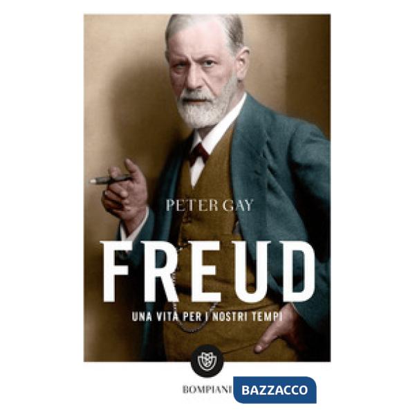Freud. Una vita per i nostri tempi