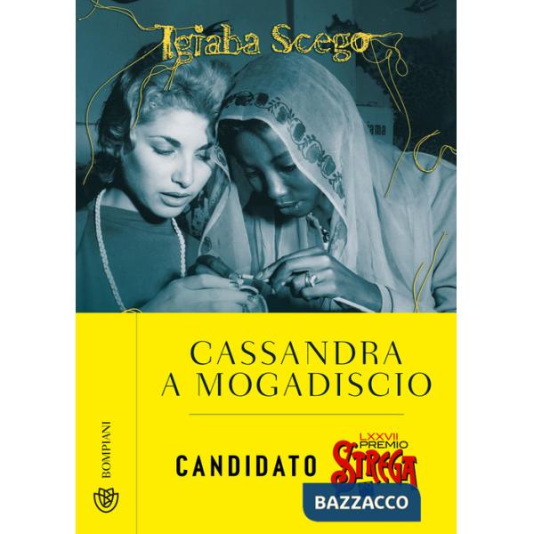 Cassandra a Mogadiscio