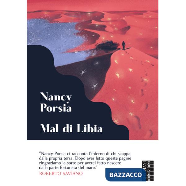 Mal di Libia. I miei giorni sul fronte del Mediterraneo