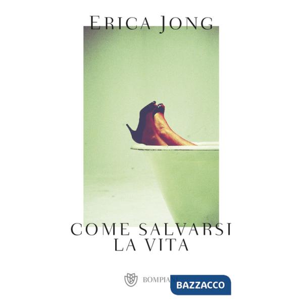 Come salvarsi la vita