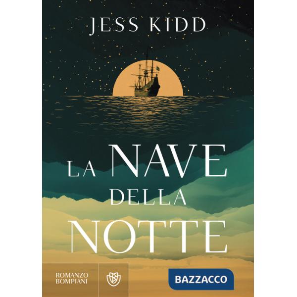 Nave della notte (La)