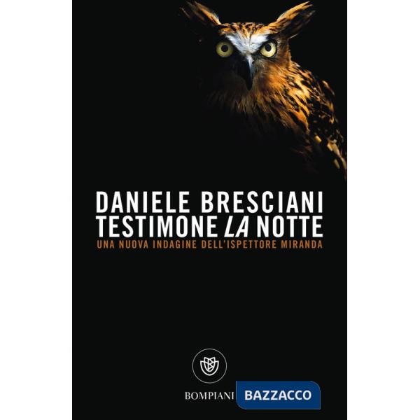 Testimone la notte