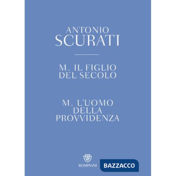 M. Il figlio del secolo-M. L'uomo della provvidenza. Cofanetto