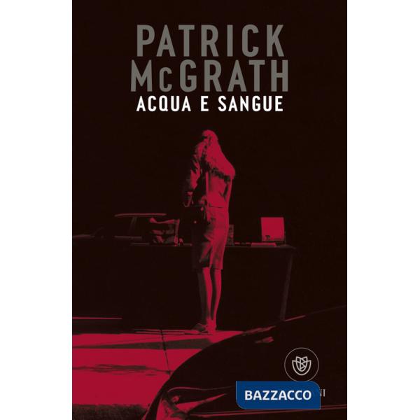 Acqua e sangue e altri racconti