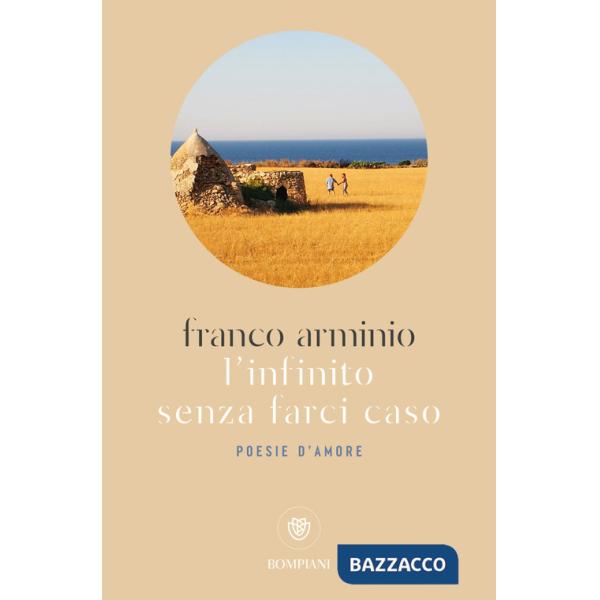 Infinito senza farci caso (L')