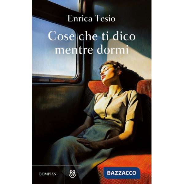 Cose che ti dico mentre dormi