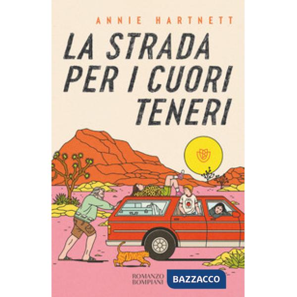 Strada per i cuori teneri (La)