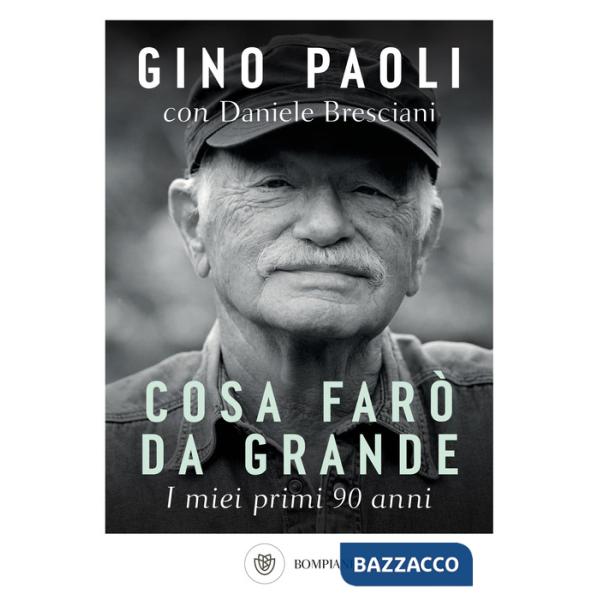 Cosa farò da grande. I miei primi 90 anni