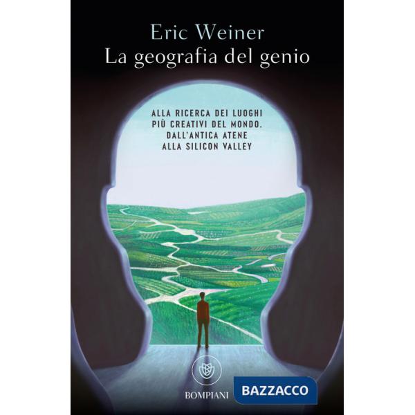 Geografia del genio. Alla ricerca dei luoghi più creativi del mondo, dall'antica Atene alla Silicon Valley (La)