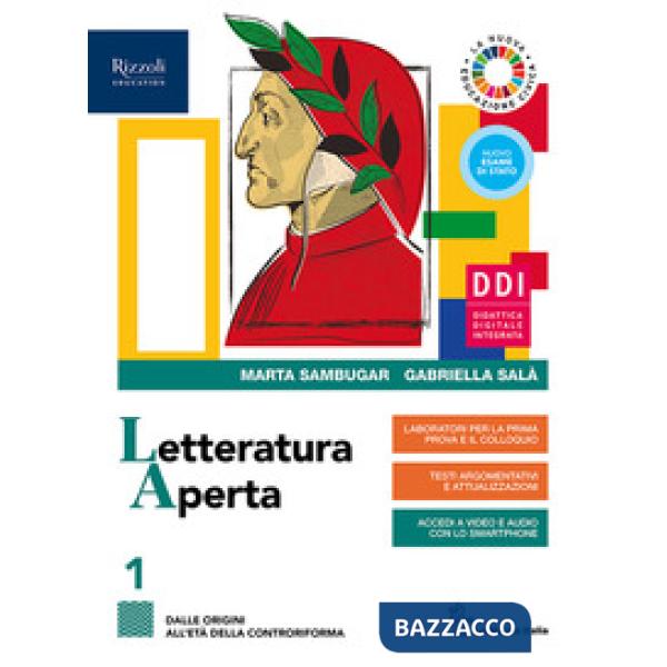 LETTERATURA APERTA VOL. 1 + FASCICOLI + TESTI PER RIFLETTERE SULL'OGGI