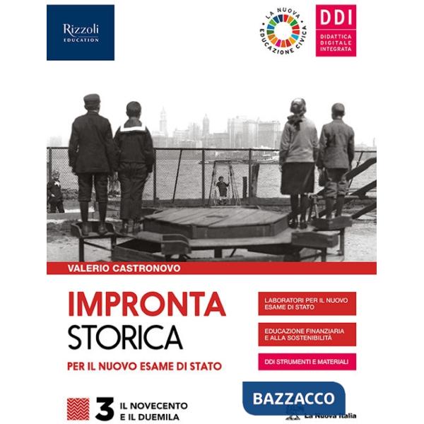 IMPRONTA STORICA PER IL NUOVO ESAME DI STATO - LIBRO DIGITALE