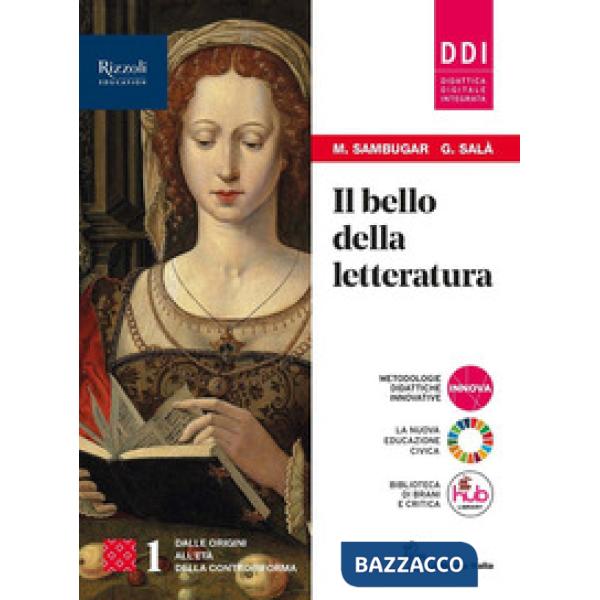 IL BELLO DELLA LETTERATURA 1 + LABORATORIO + ANTOL